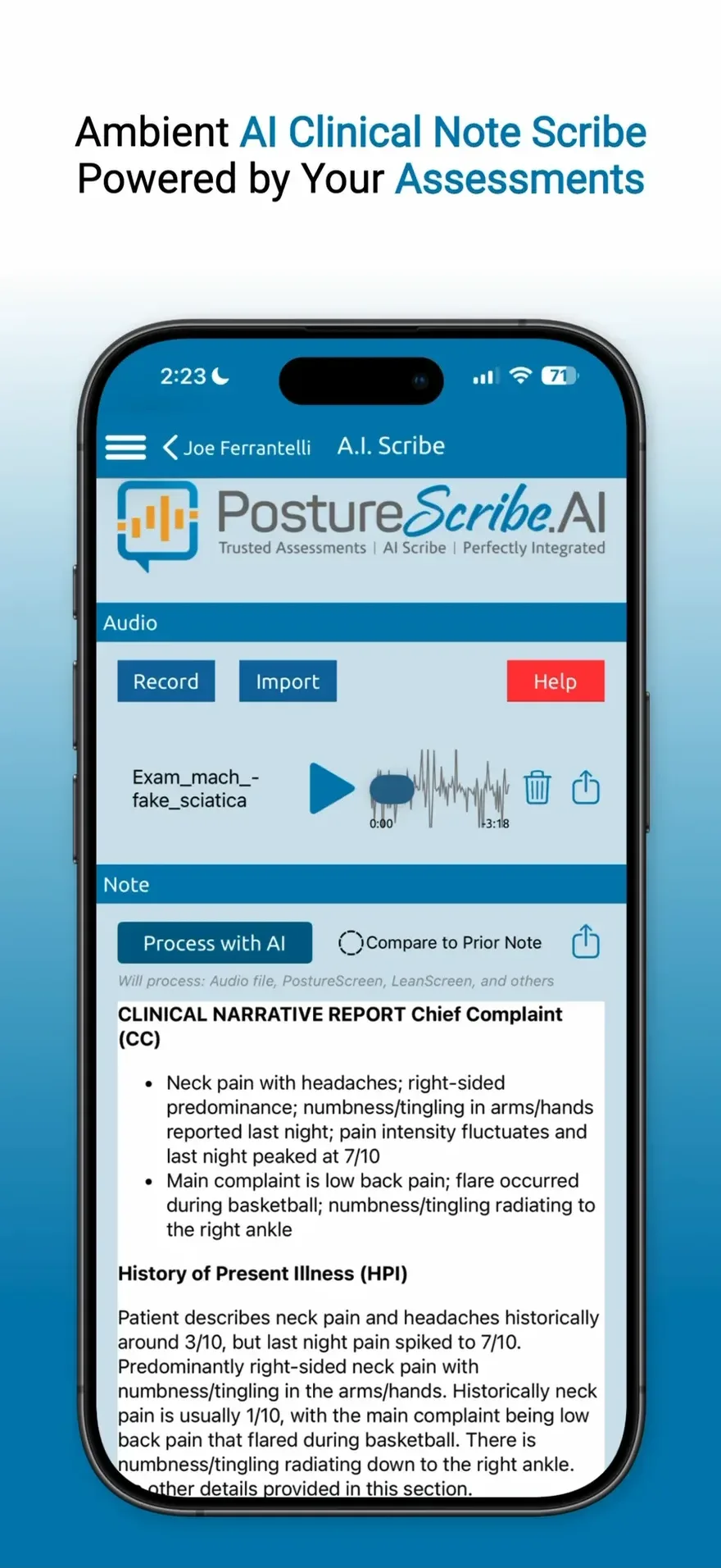 Ambient AI Clinical Note Scribe Powered by Your Assessments